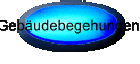 Gebudebegehungen